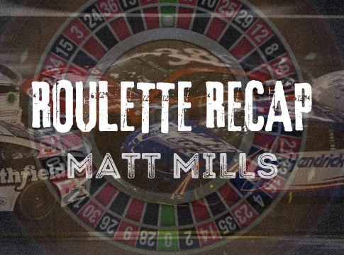 Roulette Recap: Matt Mills – Kansas Speedway