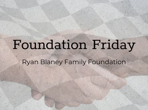 Foundation Friday: Ryan Blaney Family Foundation