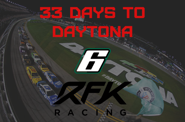 33 Days to Daytona: #6 RFK Racing