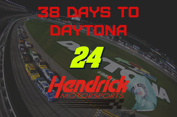 38 Days to Daytona: #24 Hendrick Motorsports