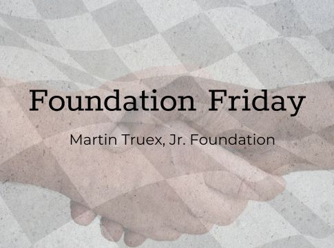 Foundation Friday: Martin Truex, Jr. Foundation