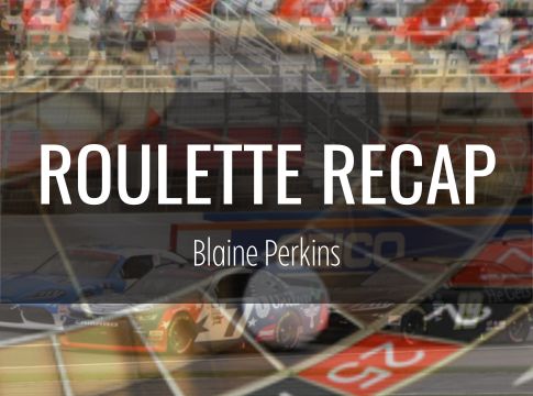 NXS Roulette Recap: Blaine Perkins – Texas