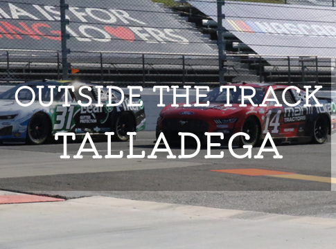 Outside the Track: Talladega