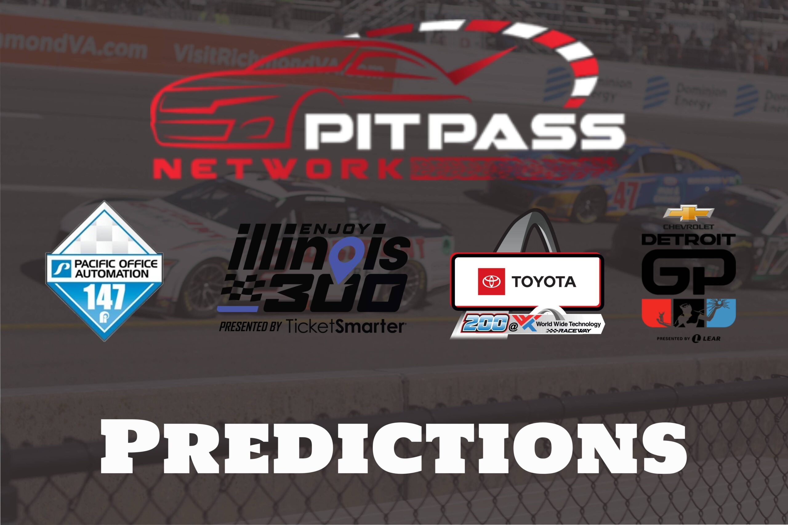 Pit Pass Network Predictions: WWT Raceway, Portland, & Detroit