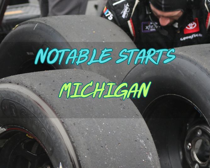 Notable Starts: Michigan Weekend