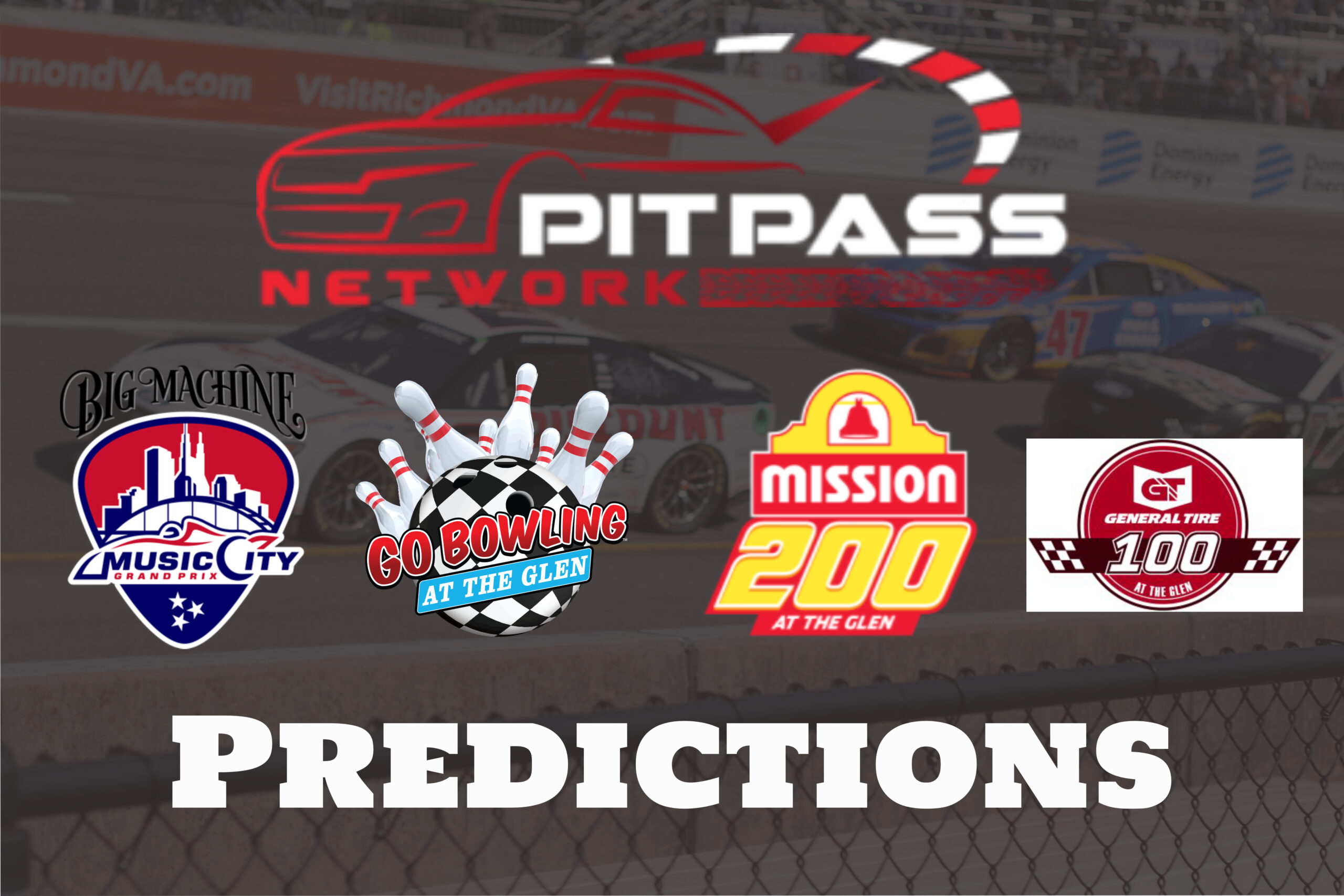 Pit Pass Network Predictions: Watkins Glen & Nashville