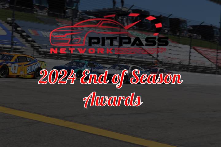 Pit Pass Network 2024 End of Season Awards