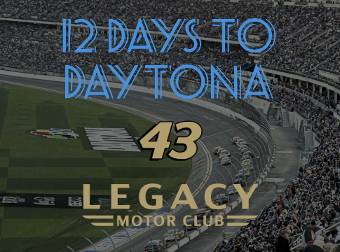 12 Days to Daytona: Legacy Motor Club #43