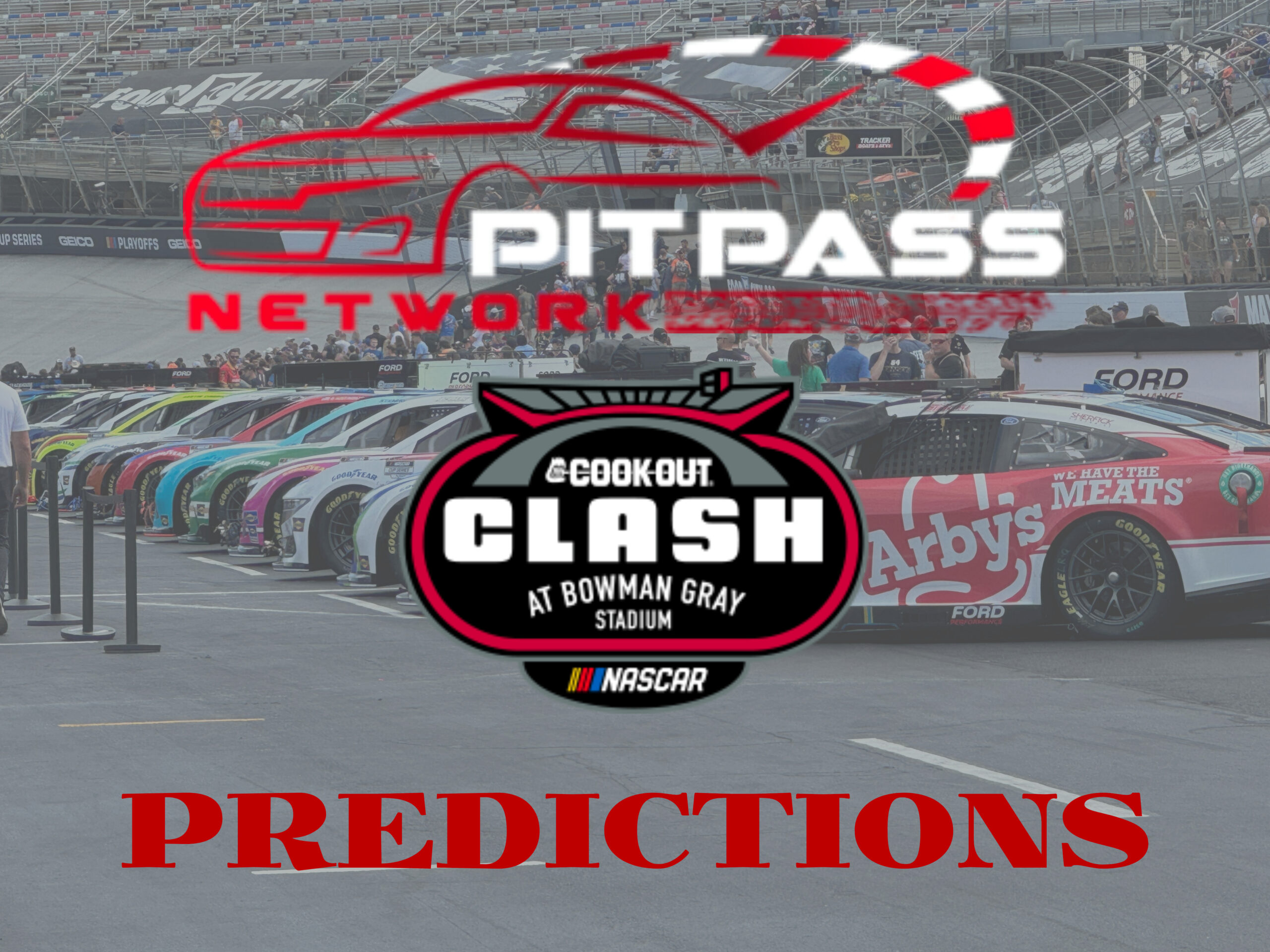 2025 Pit Pass Network Predictions: The Clash