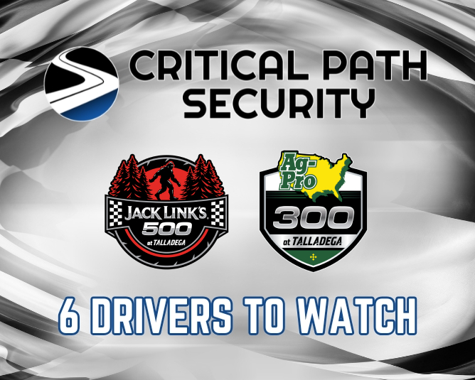 Critical Path Security 6 Drivers to Watch: Talladega