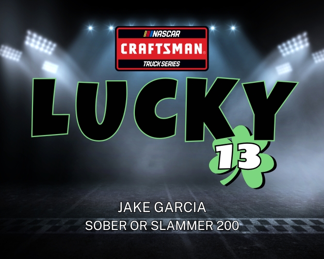 NCTS Lucky 13: Jake Garcia – Darlington