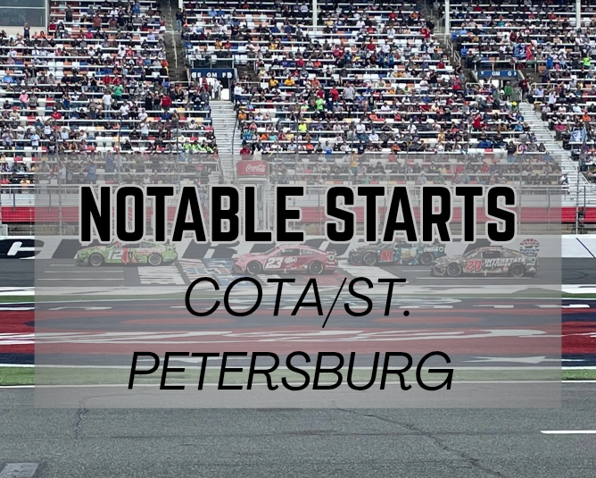 Notable Starts: COTA/St. Petersburg Weekend