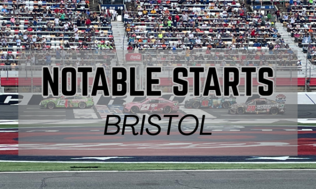 Notable Starts: Bristol Weekend